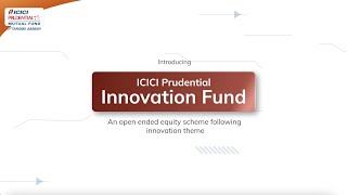 Get Set Go for Innovation  NFO Launch  ICICI Prudential Innovation Fund [upl. by Charlot]