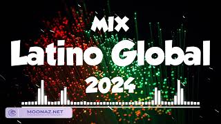 MIX Latino Global 2024 ✨ Top 10 Spanish Songs Of All Time 🌴 Musicas De Reggaeton Tiktok 2024 [upl. by Akisej300]