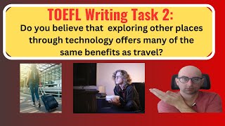 TOEFL Writing Task 2 Travel TV [upl. by Anastas]