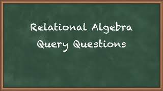 Relational Algebra Query QuestionsData Base Management SystemHindi [upl. by Gereron325]