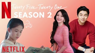 TWENTY FIVE TWENTY ONE 𝐒𝐞𝐚𝐬𝐨𝐧 𝟐  Netflix  Kim Tae Ri  Nam Joo Hyuk [upl. by Bosson189]