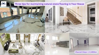 Three tips for maintaining natural stone flooring in Your House  How to Maintain Stone Flooring [upl. by Farrand]