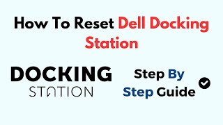 How To Reset Dell Docking Station [upl. by Harts593]