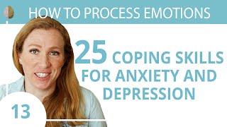 Coping Skills for Anxiety or Depression 1330 How to Process Emotions [upl. by Yelyah119]