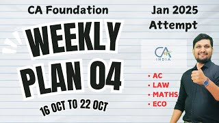 Weekly Schedule 3 CA Foundation  Jan 2025 Attempt  16 oct to 22 oct  35 Marks Done [upl. by Yelrak]