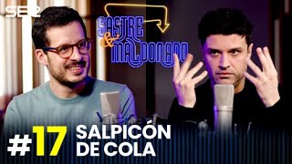 SASTRE Y MALDONADO Episodio 17 Salpicón de cola [upl. by Goltz]