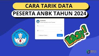 Cara Tarik Peserta ANBK Tahun 2024 [upl. by Aiuoqes]