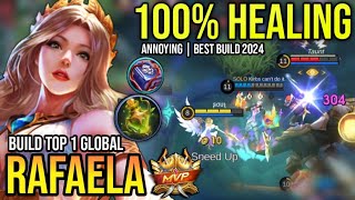 RAFAELA BEST BUILD 2024  BUILD TOP 1 GLOBAL RAFAELA GAMEPLAY  MOBILE LEGENDS✓ [upl. by Meelak]