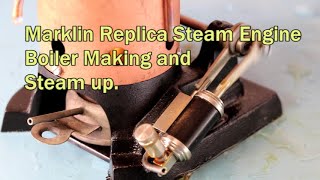 Replica Marklin Steam Engine Part 5 Boiler Making and Running [upl. by Allebasi]