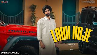 Lakh Hoje Official Video Romey Maan  Sulfa  Jagdeep Maan  Haani Records  Punjabi Songs 2024 [upl. by Arba695]