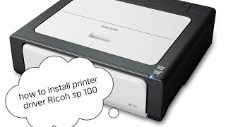 how to install Ricoh sp 100 printer driver 🖨️ printer driver install kaise Karen👍🖥️ [upl. by Phail]