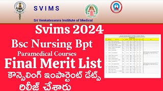 Svims Bsc Nursing Paramedical 2024 Final Merit List Released SivaThoughts [upl. by Asirehc]