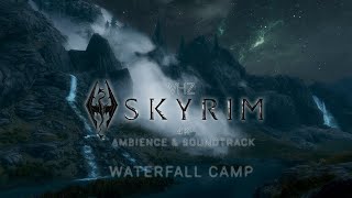 Skyrim 4k Ambience  NO COMMENTARY  Creekside Waterfall Night Camp  VHZ VIBES [upl. by Evilo680]