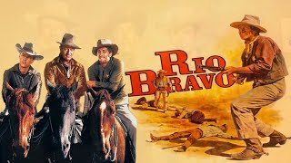 Rio Bravo 1959 Full Movie Review amp Facts John WayneDean Martin and Ricky Nelson [upl. by Shaikh]