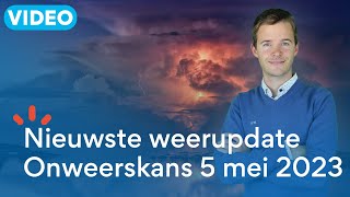 Nieuwste weerupdate onweerskansen 5 mei 2023 [upl. by Oicnevuj]