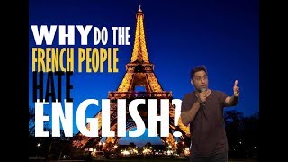 Why do the French people hate English [upl. by Aliwt]