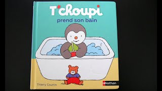 🛁 TCHOUPI PREND SON BAIN 🚿 lecture par papa barbu voix masculine [upl. by Gauldin966]