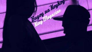 Bugoy na Koykoy  King Magazine Official Song [upl. by Nageek185]