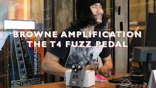 Art of Pedals EP12  ซาวด์ FUZZ ลูกระเบิด Browne Amplification T4 [upl. by Kinsley]