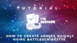 TTSWH40K How to build your armies with battlescribe2tts [upl. by Drain605]