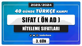 8 NİTELEME SIFATLARI  SORU ÇÖZÜMÜ  DİL BİLGİSİ KAMPI  Önder Hoca [upl. by Yorgen]