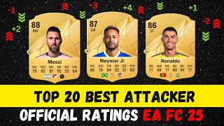 FC 25  Official Top 20 best Attacker ratings EA FC 25 [upl. by Wendi]