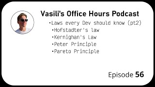 Office Hours Ep 56  Laws of Software Development Part 2 [upl. by Shannon]