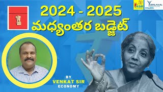 202425 INDIAN BUDGET  Economy classes  by Venkat sir  CIVILS amp GROUPS IIIIIIIV SSC amp RRB [upl. by Santos104]