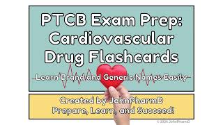 PTCB Exam Prep Cardiovascular Drug Flashcards  Learn Brand and Generic Names [upl. by Irme620]