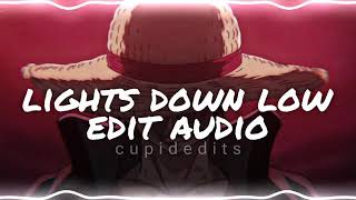 lights down low  maejor edit audio [upl. by Petie]