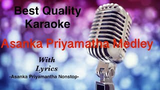 Asanka Priyamatha Medley Karaoke acoustic nonstop  Asanka Priyamantha sinhalakaraoke karaoke [upl. by Giamo697]