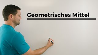 Geometrisches Mittel auch mit Prozenten Statistik  Mathe by Daniel Jung [upl. by Ruhtracam303]