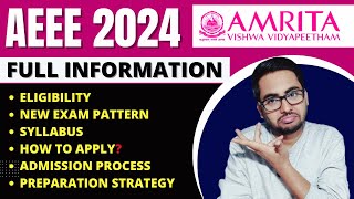 All About Amrita University AEEE 2024 Entrance Exam  Eligibility Syllabus Admission Process  JEE [upl. by Sirkin]