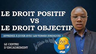 La différence entre le droit positif et le droit objectif [upl. by Yrellav]