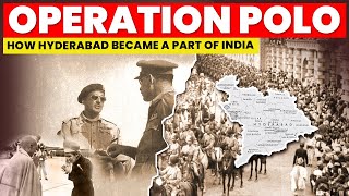 Operation Polo  How Hyderabad Became A Part Of India [upl. by Crist]