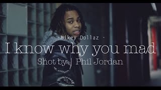 Mikey Dollaz  I Know Why Dey Mad  Prod by Akardy100 [upl. by Odo481]