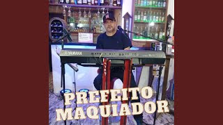 Prefeito Maquiador [upl. by Jilly]