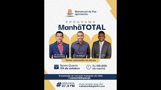 PROGRAMA MANHÃ TOTAL [upl. by Weasner]