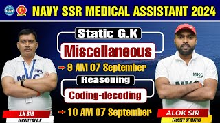 NAVY SSR Medical Assistant 2024 Static GK Miscellaneous amp Reasoning CodingDecoding Live Class [upl. by Nappy]