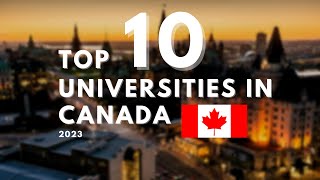 Top 10 Universities In Canada 2023  With World Rankings [upl. by Duer884]