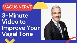 3Minute Video to Improve Vagal Tone Vagus Nerve [upl. by Imnubulo]