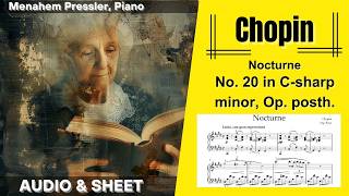 Most Melancholic  Chopin Nocturne in Csharp minor Op posth  Score Video Menahem Pressler [upl. by Anila]