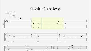 Parcels  Neverloved Bass Tabs [upl. by Marybella]