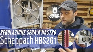 Regolazione sega a nastro Scheppach HBS261 [upl. by Amitak]