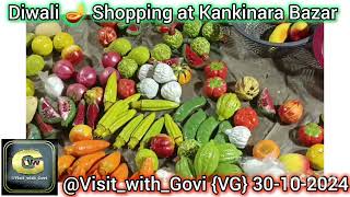 Diwali 🪔 Shopping at Kankinara Bazar VisitwithGovi kankinara diwali bhatpara 2024 2023 [upl. by Dloniger]