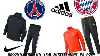 FR Reconnaitre un faux survtement de Foot [upl. by Edson856]