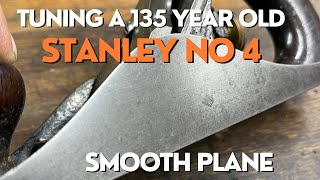 Tuning a 135 year old Stanley No 4 bought on eBay [upl. by Ritchie]