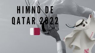 Himno de Qatar 2022 🇶🇦  Atole Fútbol [upl. by Wetzell]