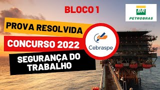 BLOCO 1  PROVA PETROBRAS  CONCURSO 2022 EST  COMENTADA [upl. by Oilime]