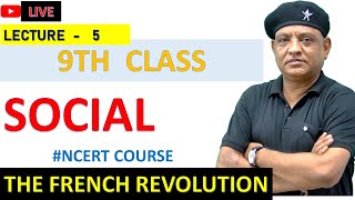 FRENCH REVOLUTION  9TH   CH1  LEC5 [upl. by Martina]